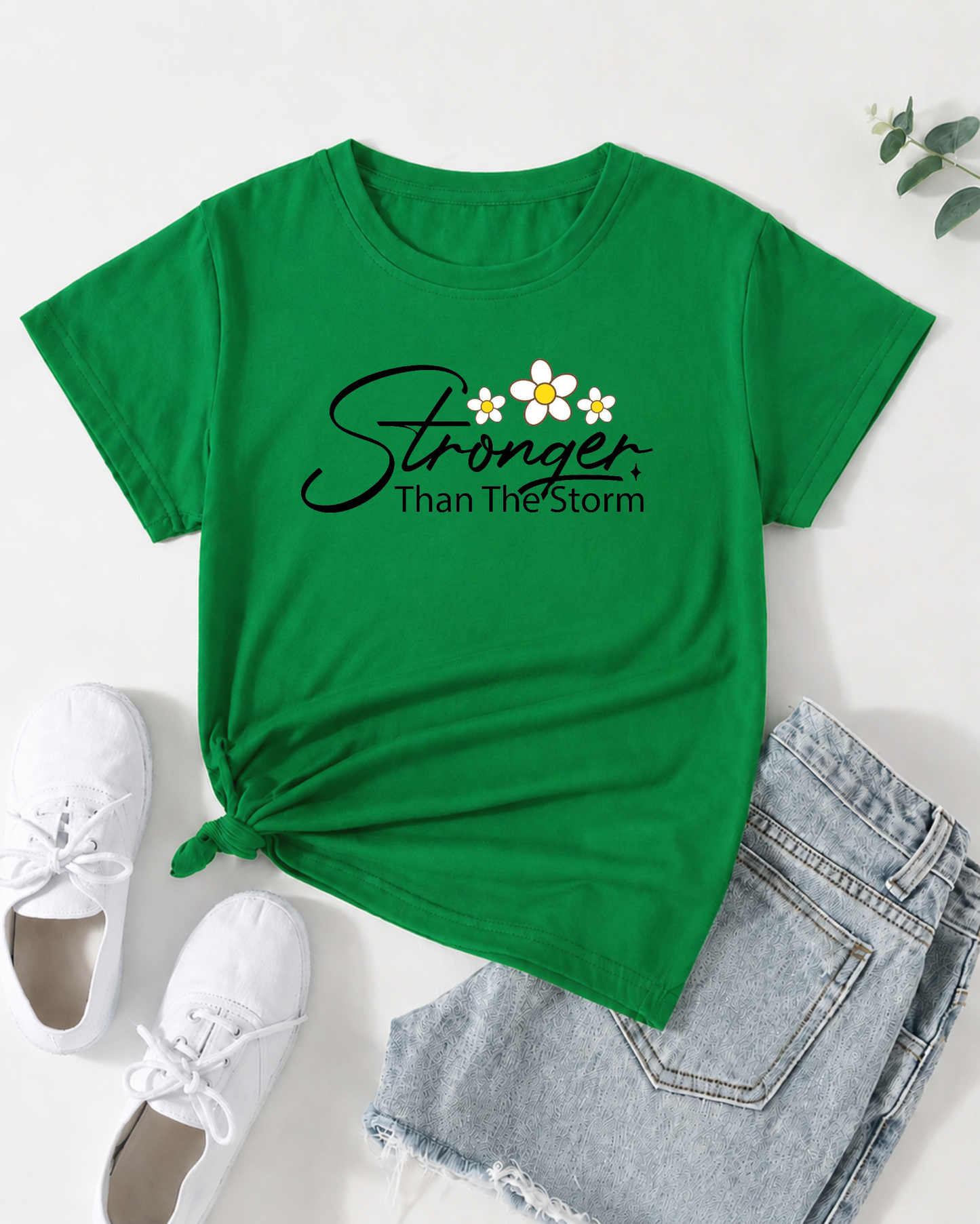 Stronger Than Storm Green Tshirt