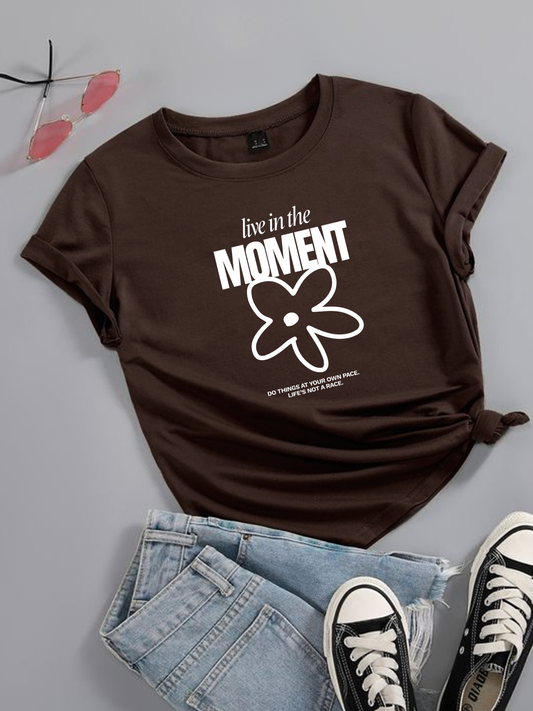 Live In the Moment Brown Tshirt